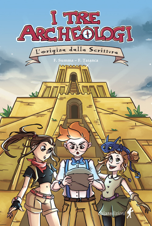 L'origine dalla scrittura. I tre archeologi