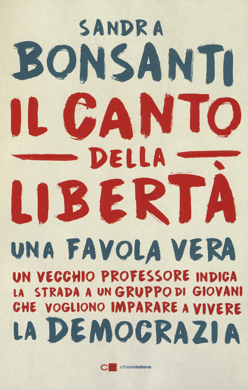 Il canto della libert&agrave;