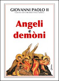 Angeli e dem&ograve;ni
