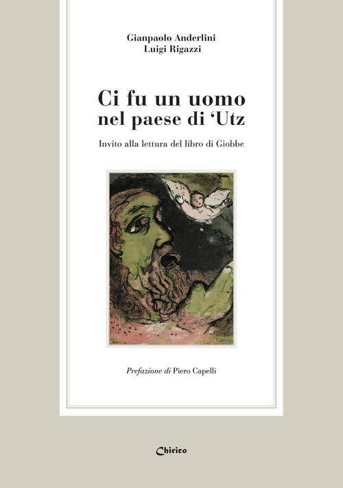 Ci fu un uomo nel paese di 'Utz. Invito alla lettura del libro di Giobbe