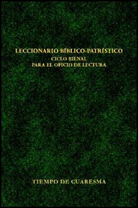 Leccionario biblico-patristico. Ciclo bienal para el oficio de lectura