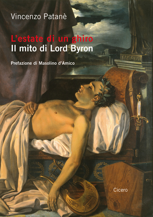L'estate di un ghiro. Il mito di Lord Byron