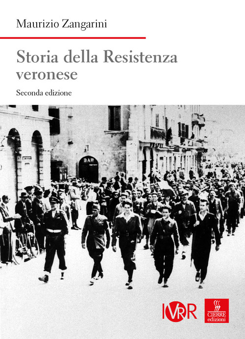 Storia della Resistenza veronese