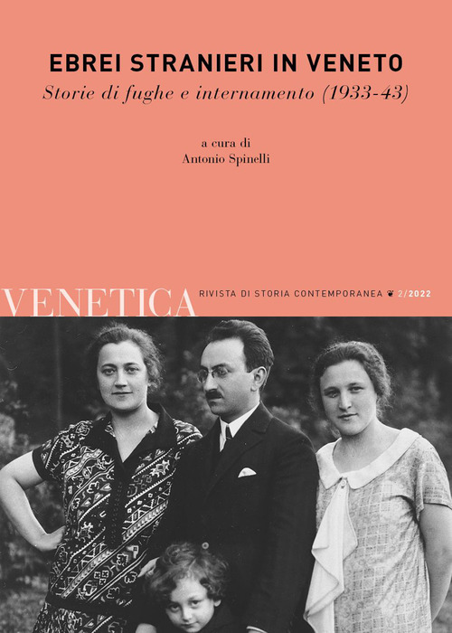 Venetica. Annuario di storia delle Venezie in età contemporanea