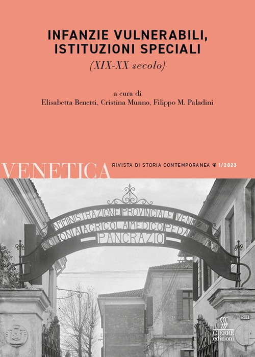 Venetica. Annuario di storia delle Venezie in età contemporanea