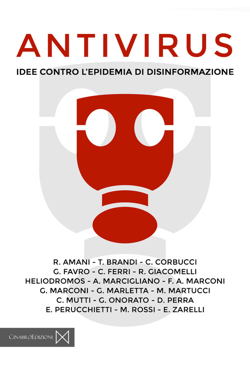 Antivirus. Idee contro l'epidemia di disinformazione