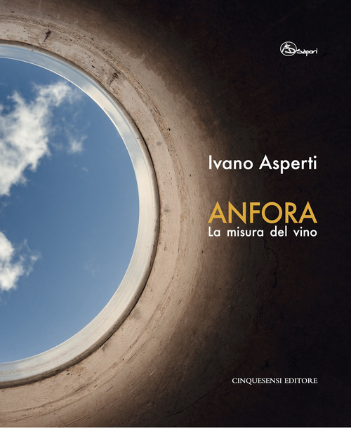 Anfora. La misura del vino