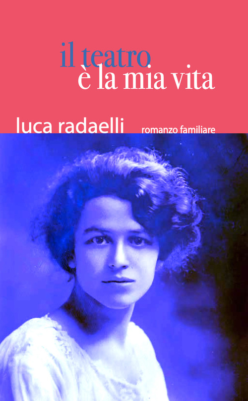 Il teatro è la mia vita