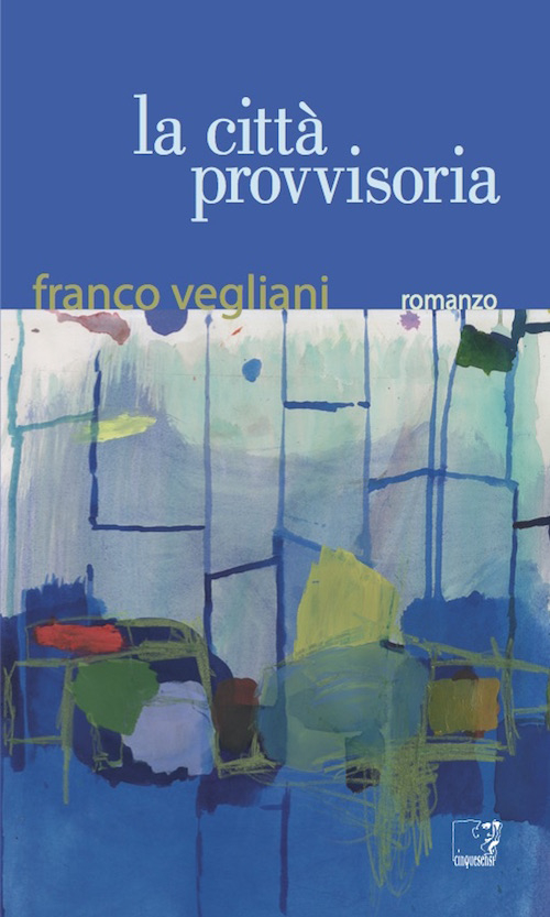 La città provvisoria