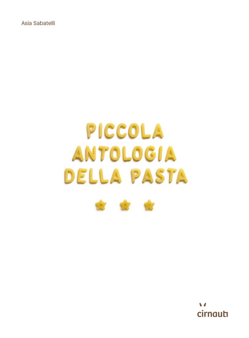 Piccola antologia della pasta