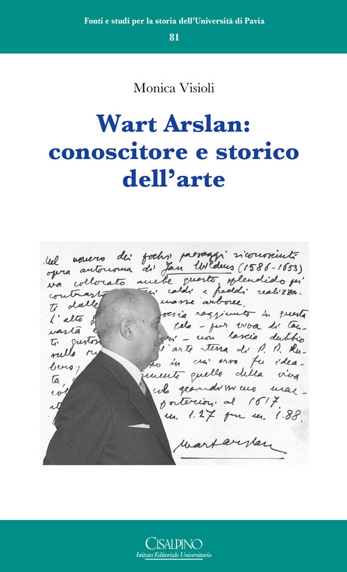 Wart Arslan: conoscitore e storico dell'arte