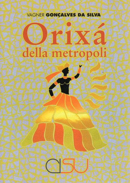 Orixá della metropoli