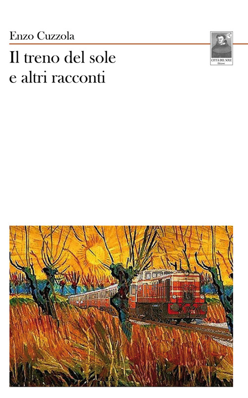 Il treno del sole e altri racconti