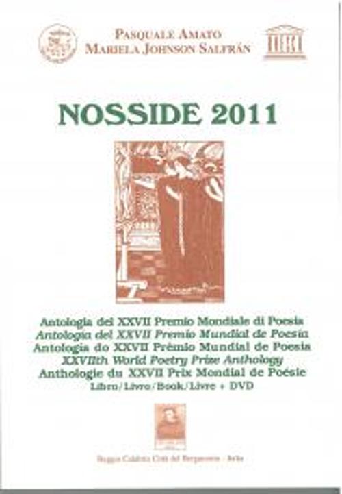 Nosside 2011. Antologia del 27&ordf; Premio di Poesia