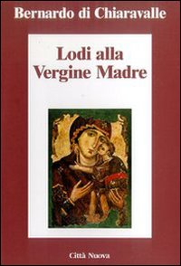 Lodi alla Vergine madre