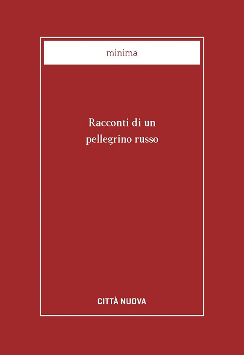 Racconti di un pellegrino russo