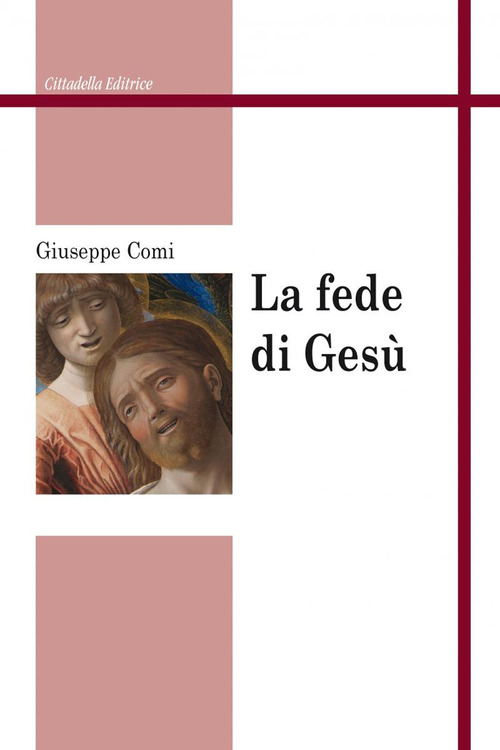 La fede di Ges&ugrave;