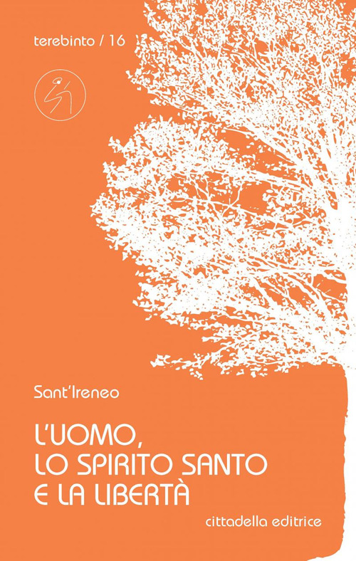 L'uomo, lo Spirito Santo e la libertà