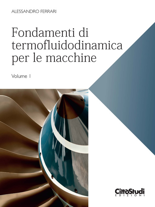 Fondamenti di termofluidodinamica per le macchine