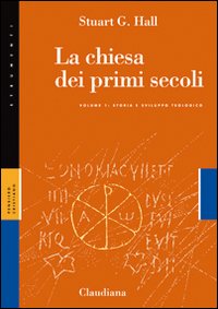 La Chiesa dei primi secoli