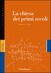 La Chiesa dei primi secoli