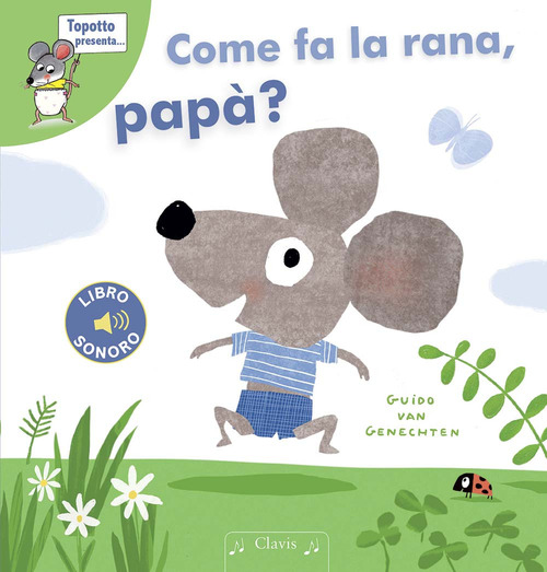 Come fa la rana, pap&agrave;?