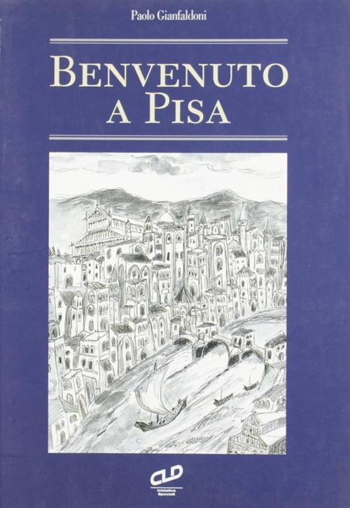 Benvenuto a Pisa