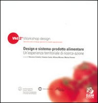 Design e sistema. Prodotto alimentare