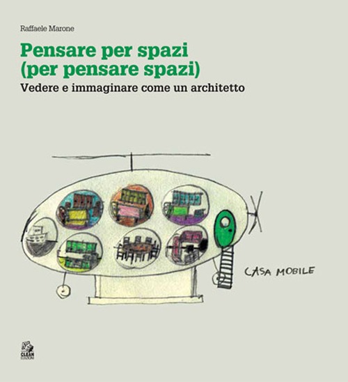 Pensare per spazi (per pensare spazi)