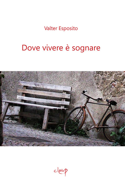 Dove vivere &egrave; sognare