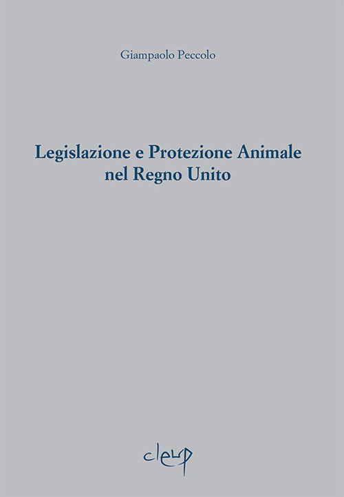 Legislazione e protezione animale nel Regno Unito