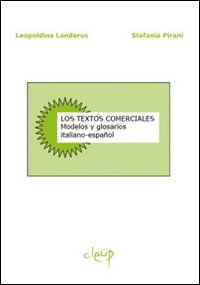 Los textos comerciales. Modelos y glosarios italiano-espa&ntilde;ol