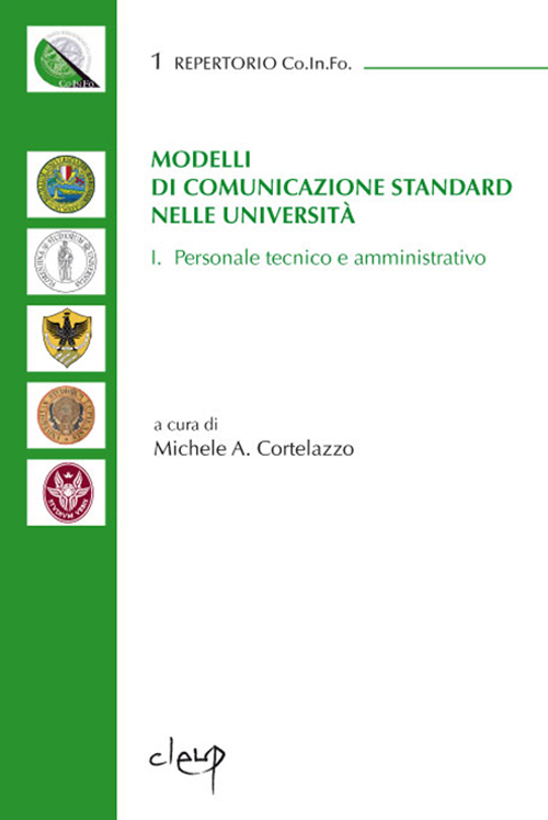 Modelli di comunicazione standard nelle Università. Personale tecnico e amministrativo