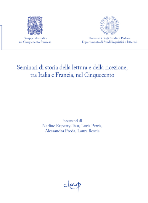 Seminari di storia della lettura e della ricezione, tra Italia e Francia, nel Cinquecento
