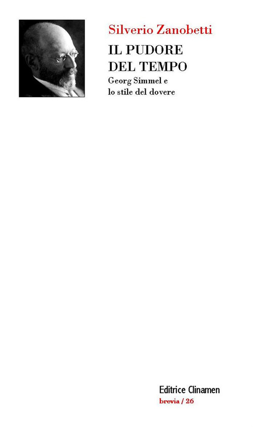 Il pudore del tempo. Georg Simmel e lo stile del dovere