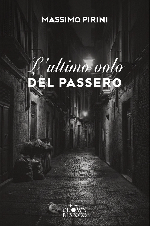 L'ultimo volo del passero
