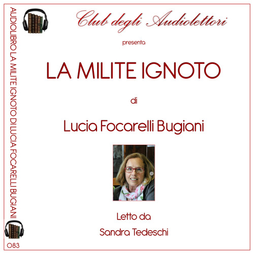 La milite ignoto. Audiolibro