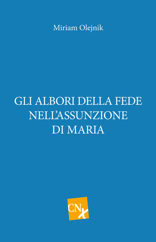 Gli albori della fede nell'assunzione di Maria