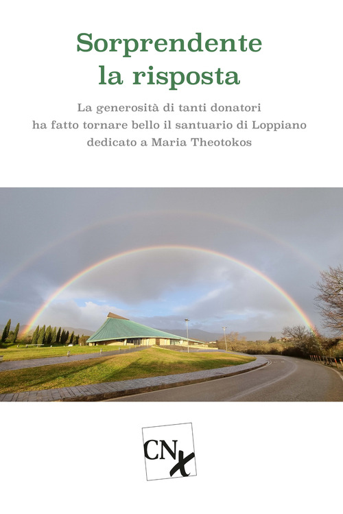 Sorprendente la risposta. La generosit&agrave; di tanti donatori ha fatto tornare bello il santuario di Loppiano dedicato a Maria Theotokos