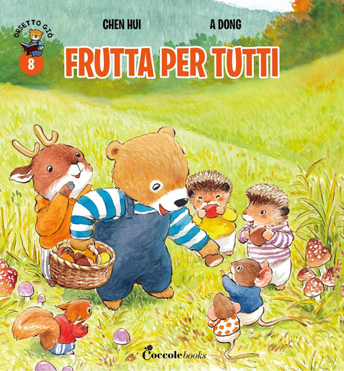 Frutta per tutti! Orsetto Giò