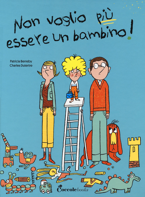 Non voglio più essere un bambino