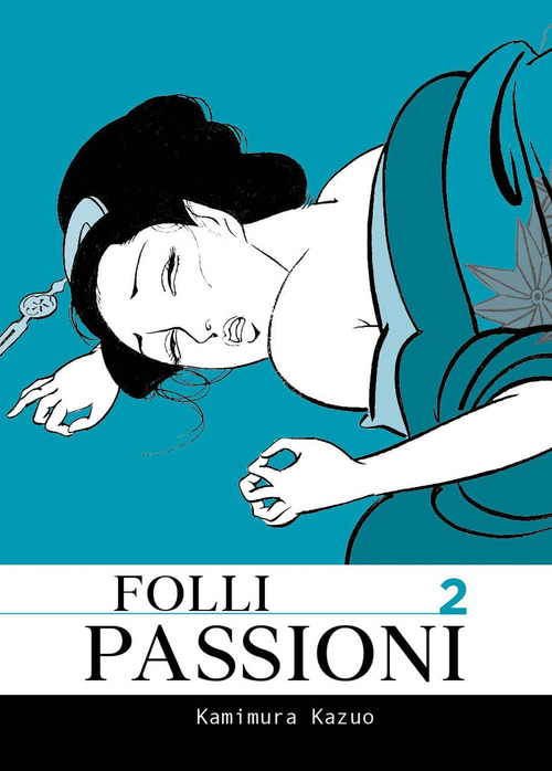 Folli passioni
