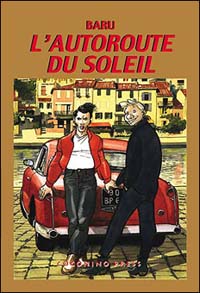 L'autoroute du soleil