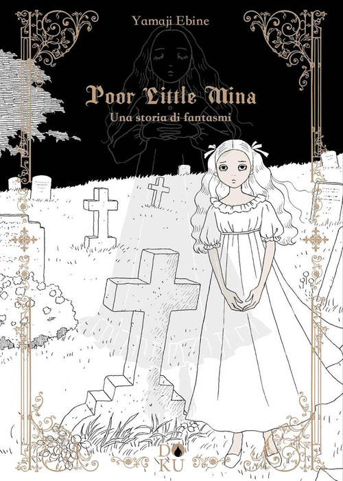 Poor little Mina. Una storia di fantasmi