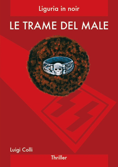 Le trame del male