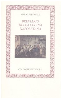 Breviario della cucina napoletana