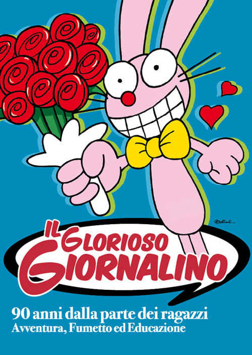 Il glorioso Giornalino. 90 anni dalla parte dei ragazzi. Avventura, fumetto ed educazione. Catalogo della mostra (Lucca, 27 marzo-1 giugno 2014)