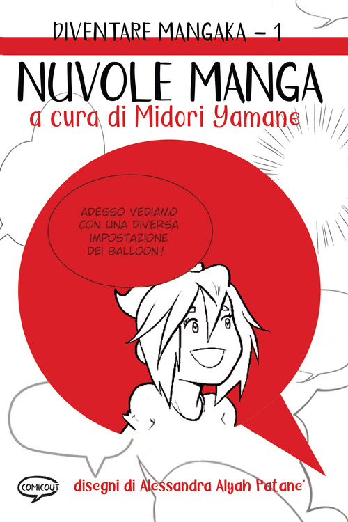 Nuvole manga. Diventare mangaka