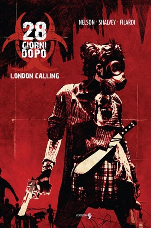 London calling. 28 giorni dopo
