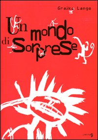 Un mondo di sorprese